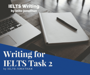IELTS Task 2 Writing