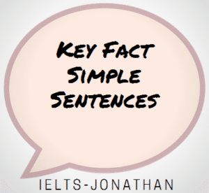 IELTS JONATHAN SIMPLE SENTENCES