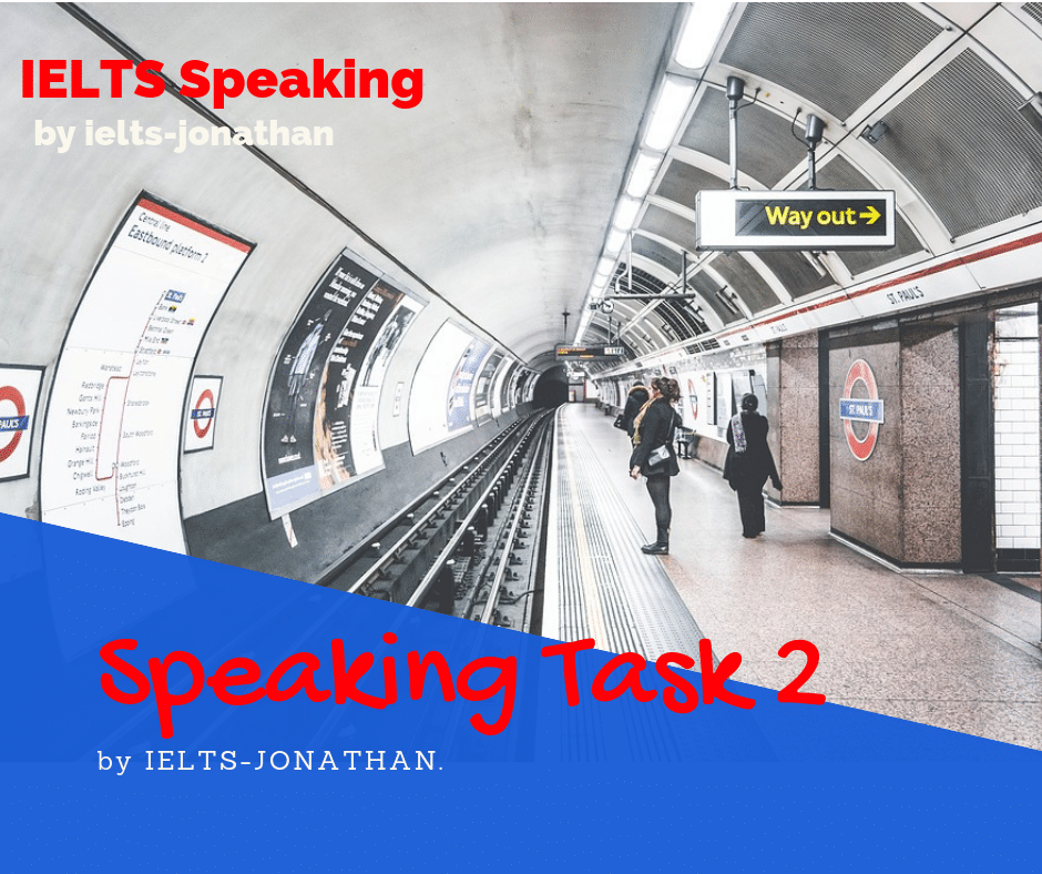 IELTS TASK 2 SPEAKING WAITING