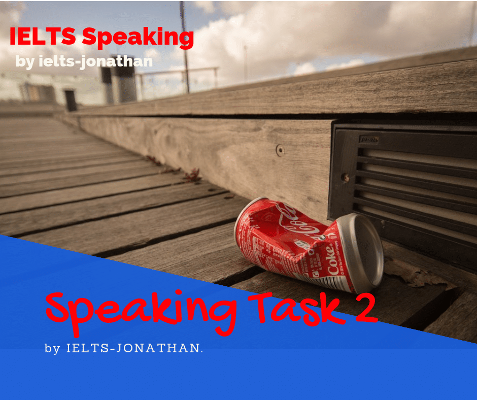 Speaking IELTS Task 2 Response Law