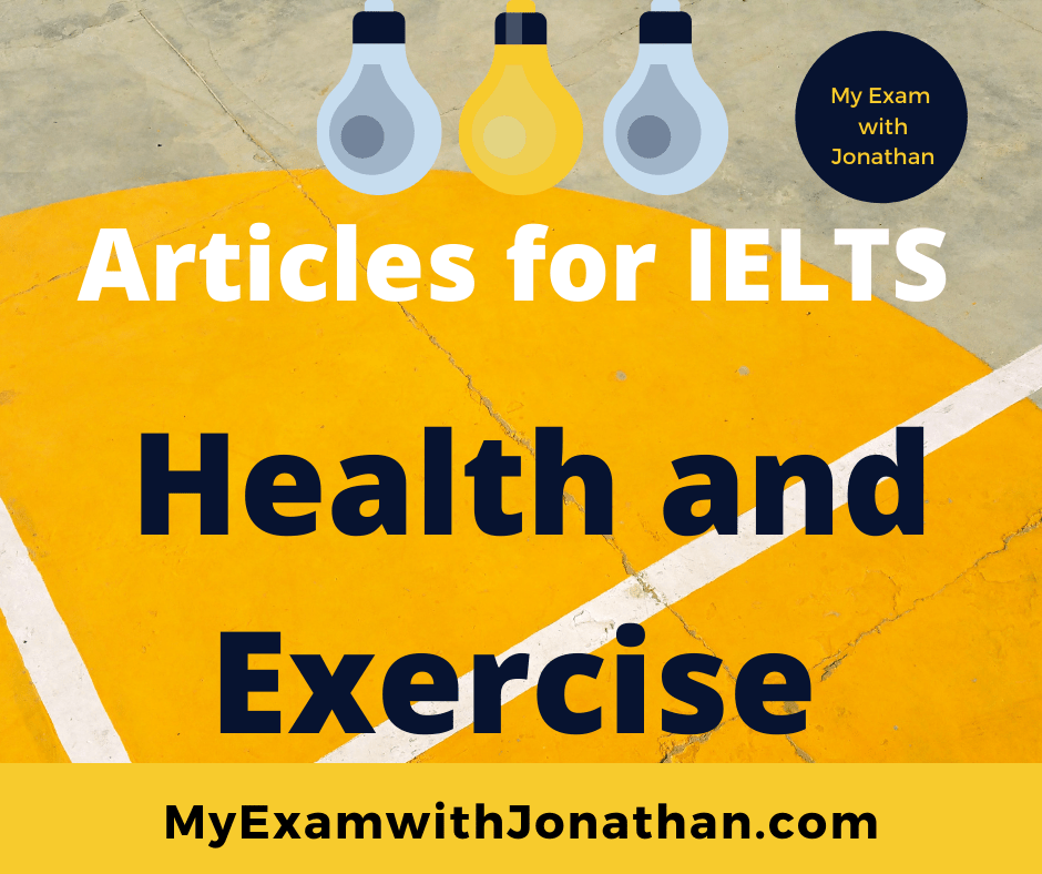 IELTS Topics Health and Exercise