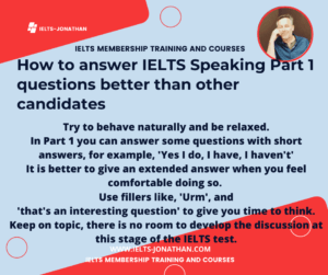 IELTS PART ! SPEAKING QUESTIONS ANSWERS HOW TO DO
