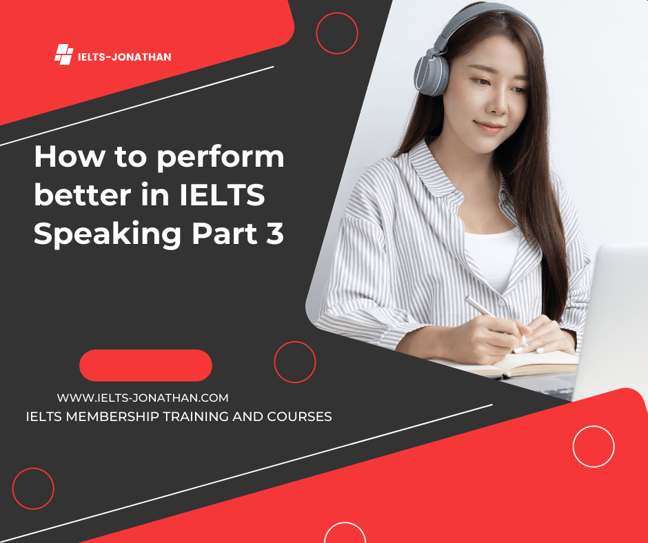 IELTS SPEAKING PART 3 IMPROVEMENT